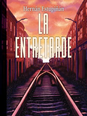 cover image of La entretarde